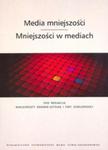 Media mniejszości Mniejszości w mediach w sklepie internetowym Booknet.net.pl