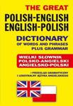 The Great Polish-English ? English-Polish Dictionary of Words and Phrases plus Grammar w sklepie internetowym Booknet.net.pl