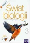 Świat Biologii. Klasa 3 gimnazjum.Biologia. Podręcznik w sklepie internetowym Booknet.net.pl