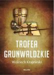 Trofea grunwaldzkie w sklepie internetowym Booknet.net.pl