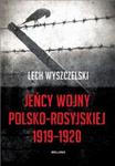 Jeńcy wojny polsko-rosyjskiej 1919-1920 w sklepie internetowym Booknet.net.pl