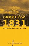 Grochów 1831 w sklepie internetowym Booknet.net.pl