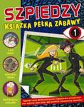 Szpiedzy Książka pełna zabaw 1 w sklepie internetowym Booknet.net.pl