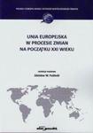 Unia europejska w procesie zmian na początku XXI wieku w sklepie internetowym Booknet.net.pl