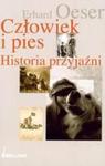 Człowiek i pies. Historia przyjaźni w sklepie internetowym Booknet.net.pl