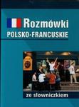 Rozmówki polsko-francuskie ze słowniczkiem w sklepie internetowym Booknet.net.pl