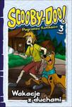Scooby-Doo! Pogromcy komiksów 3 Wakacje z duchami w sklepie internetowym Booknet.net.pl