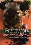 Przetwory domowe z warzyw w sklepie internetowym Booknet.net.pl