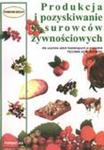 Produkcja i pozyskiwanie surowców żywnościowych w sklepie internetowym Booknet.net.pl