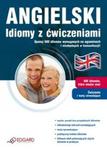 Angielski Idiomy z ćwiczeniami w sklepie internetowym Booknet.net.pl