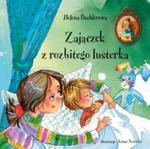 Zajączek z rozbitego lusterka w sklepie internetowym Booknet.net.pl