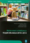 Warto mieć w bibliotece w sklepie internetowym Booknet.net.pl