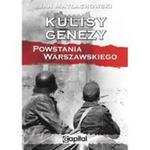 Kulisy genezy Powstania Warszawskiego w sklepie internetowym Booknet.net.pl