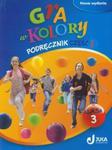 Gra w kolory. Klasa 3, szkoła podstawowa, część 1. Podręcznik w sklepie internetowym Booknet.net.pl