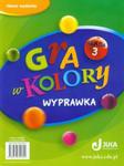 Gra w kolory 3 Wyprawka w sklepie internetowym Booknet.net.pl