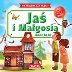 Jaś i Małgosia i inne bajki. Gwiazdy czytają + płyta CD w sklepie internetowym Booknet.net.pl