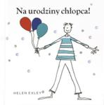 Na urodziny chłopca! w sklepie internetowym Booknet.net.pl