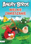 Angry Birds. Wielkie zamieszanie. Czytam i ćwiczę w sklepie internetowym Booknet.net.pl