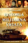 Ilustrowana historia militarna świata w sklepie internetowym Booknet.net.pl