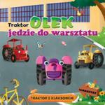 Traktor Olek jedzie do warsztatu w sklepie internetowym Booknet.net.pl