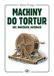 Machiny do tortur w sklepie internetowym Booknet.net.pl