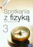 Spotkania z fizyką. Gimnazjum, część 3. Fizyka. Podręcznik w sklepie internetowym Booknet.net.pl