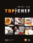 Gotuj jak Top Chef w sklepie internetowym Booknet.net.pl