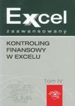 Kontroling finansowy w Excelu Excel zaawansowany tom 4 w sklepie internetowym Booknet.net.pl