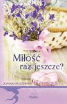 Miłość raz jeszcze? w sklepie internetowym Booknet.net.pl