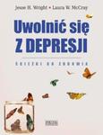 Uwolnić się z depresji w sklepie internetowym Booknet.net.pl