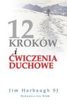 12 kroków i ćwiczenia duchowe w sklepie internetowym Booknet.net.pl