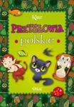 Przysłowia polskie dla dzieci. Kolorowa klasyka w sklepie internetowym Booknet.net.pl