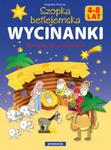 Wycinanki. Szopka betlejemska. Pomysły dla maluchów 4-8 lat w sklepie internetowym Booknet.net.pl