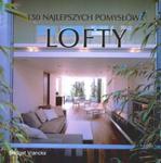 Lofty 150 najlepszych pomysłów w sklepie internetowym Booknet.net.pl