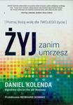 Żyj zanim umrzesz w sklepie internetowym Booknet.net.pl