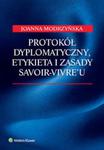 Protokół dyplomatyczny, etykieta i zasady savoir-vivre'u w sklepie internetowym Booknet.net.pl