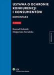 Ustawa o ochronie konkurencji i konsumentów. Komentarz w sklepie internetowym Booknet.net.pl