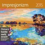 Kalendarz 2015 Impresjonizm Helma 30 w sklepie internetowym Booknet.net.pl