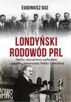 Londyński rodowód PRL w sklepie internetowym Booknet.net.pl