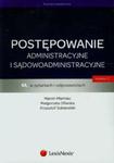 Postępowanie administracyjne i sądowoadministracyjne w pytaniach i odpowiedziach w sklepie internetowym Booknet.net.pl