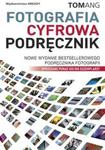 Fotografia cyfrowa Podręcznik w sklepie internetowym Booknet.net.pl