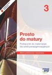 Prosto do matury. Szkoła ponadgimnazjalna, część 3. Matematyka. Podręcznik. Zakres podst. i rozsz. w sklepie internetowym Booknet.net.pl