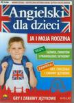 Angielski dla dzieci Ja i moja rodzina w sklepie internetowym Booknet.net.pl