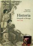 Historia fotografii w Brzegu 1843-1944 w sklepie internetowym Booknet.net.pl