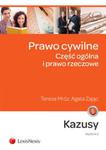 Prawo cywilne Część ogólna i prawo rzeczowe Kazusy w sklepie internetowym Booknet.net.pl