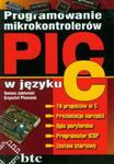 Programowanie mikrokontrolerów PIC w języku C w sklepie internetowym Booknet.net.pl