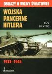 Wojska pancerne Hitlera 1933-1945 w sklepie internetowym Booknet.net.pl