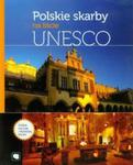 Polskie skarby na liście UNESCO w sklepie internetowym Booknet.net.pl