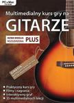 Multimedialny kurs gry na gitarze wersja rozszerzona PLUS w sklepie internetowym Booknet.net.pl