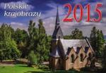 Kalendarz 2015 Polskie krajobrazy KA 2 w sklepie internetowym Booknet.net.pl